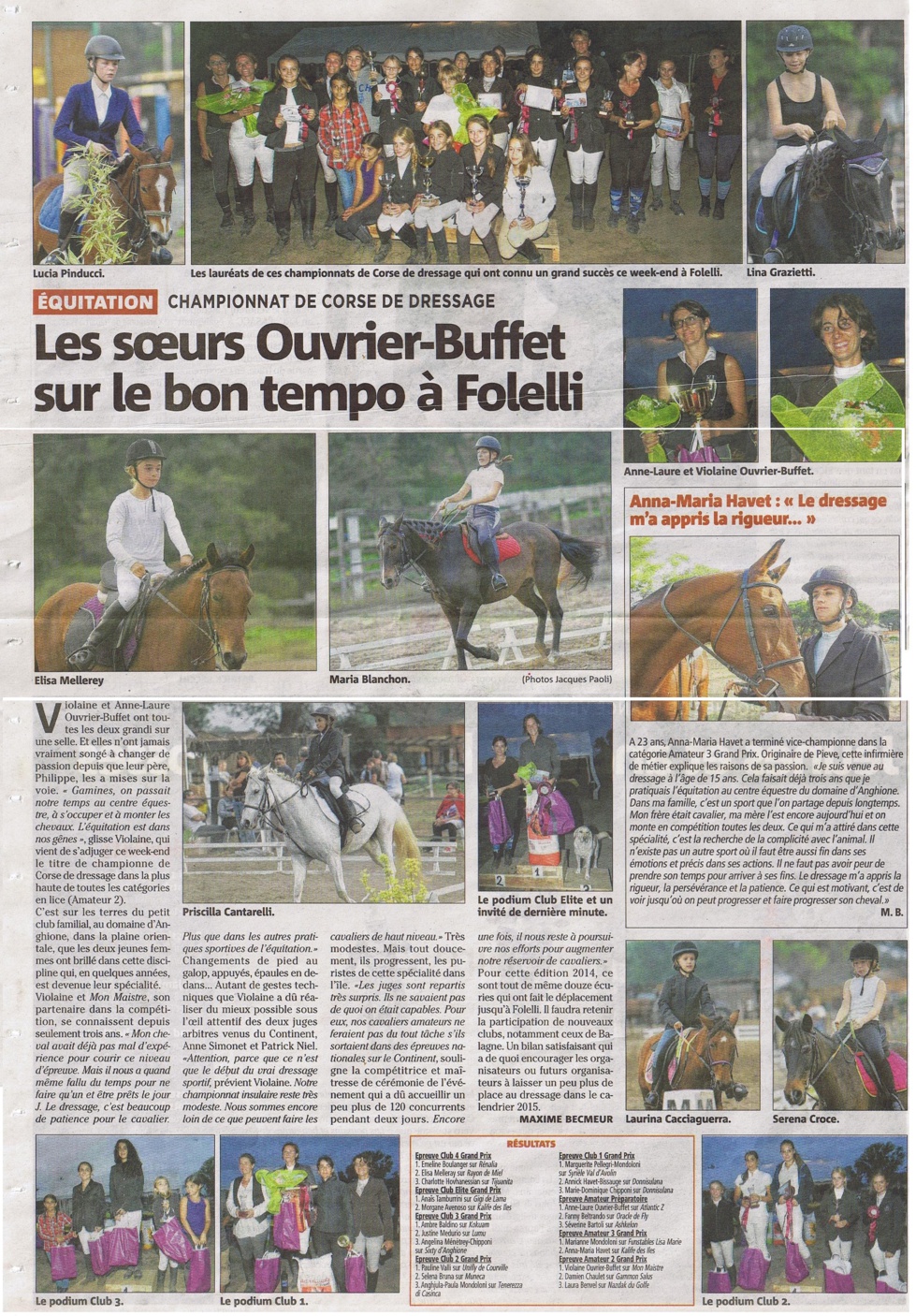 Championnat de Corse de dressage 2014 "Les soeurs Ouvrier- Buffet sur le bon tempo à Folelli"